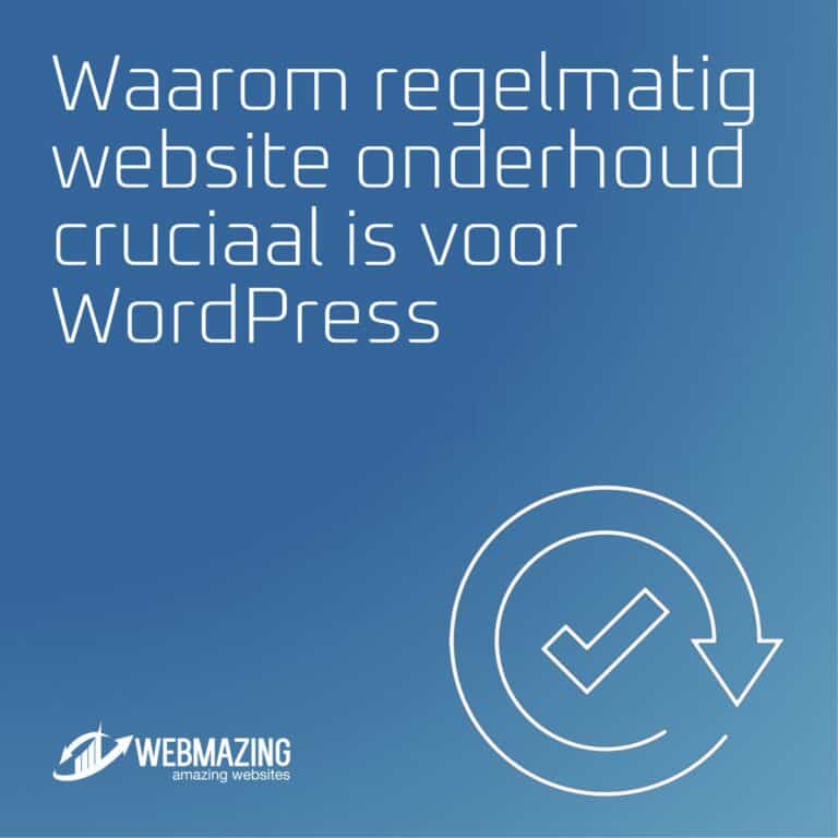 Waarom regelmatig website onderhoud cruciaal is voor WordPress